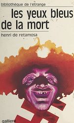 Télécharger le livre :  Les yeux bleus de la mort