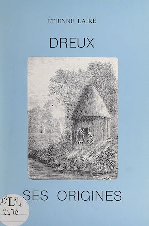 Téléchargez le livre :  Dreux