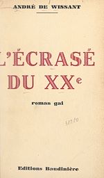 Télécharger le livre :  L'écrasé du XXe