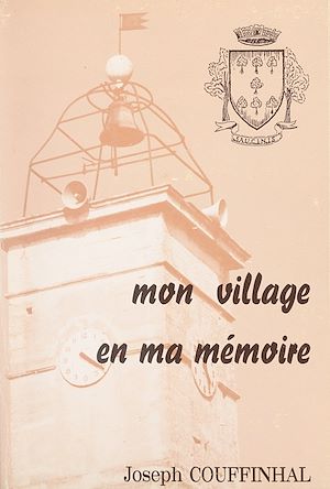 Téléchargez le livre :  Mon village en ma mémoire