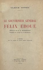 Télécharger le livre :  Le gouverneur général Félix Éboué