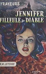 Télécharger le livre :  Jennifer, filleule du diable