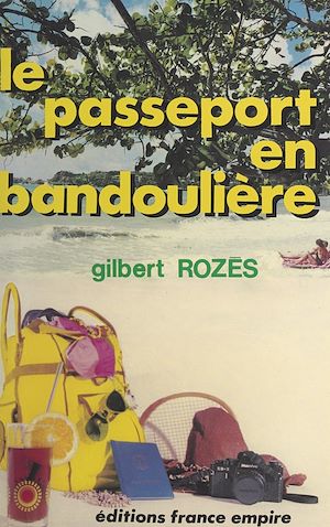 Download the eBook: Le passeport en bandoulière