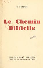 Télécharger le livre :  Le chemin difficile