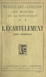 Download this eBook Les martyrs de la République (2). L'écartèlement