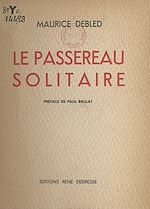 Télécharger le livre :  Le passereau solitaire