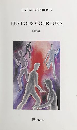 Téléchargez le livre :  Chronique d'une création (3). Les fous coureurs