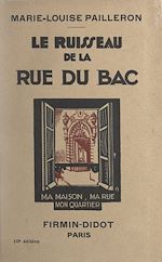 Télécharger le livre :  Le ruisseau de la rue du Bac