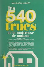 Télécharger le livre :  Les 540 trucs de la maîtresse de maison