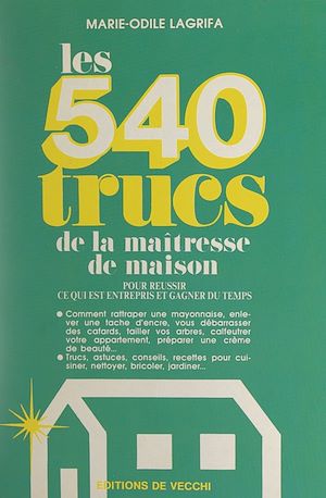 Téléchargez le livre :  Les 540 trucs de la maîtresse de maison