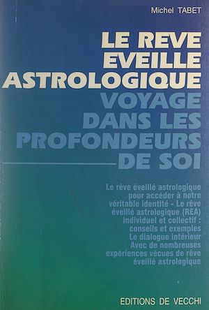 Download the eBook: Le rêve éveillé astrologique