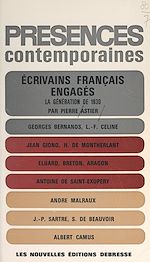 Télécharger le livre :  Écrivains français engagés : la génération littéraire de 1930