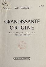 Download this eBook Grandissante origine