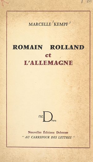 Téléchargez le livre :  Romain Rolland et l'Allemagne