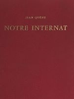 Télécharger le livre :  Notre internat