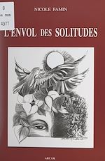 Download this eBook L'envol des solitudes