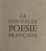 Télécharger le livre :  La nouvelle poésie française
