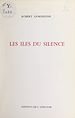 Télécharger le livre :  Les îles du silence