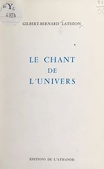 Télécharger le livre :  Le chant de l'univers