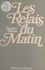 Télécharger le livre :  Les relais du matin