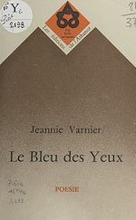 Télécharger le livre :  Le bleu des yeux