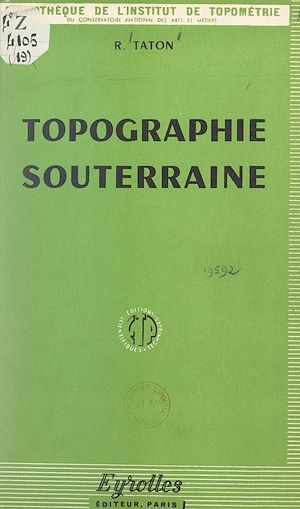 Téléchargez le livre :  Topographie souterraine