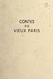 Télécharger le livre :  Contes du vieux Paris