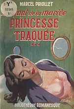 Download this eBook L'enfant de la mariée (3). Princesse traquée