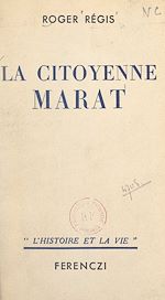 Download this eBook La citoyenne Marat