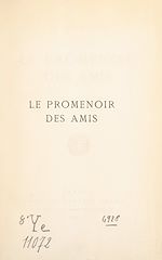 Télécharger le livre :  Le promenoir des amis