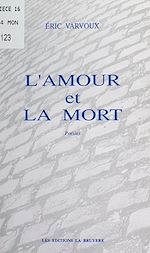 Télécharger le livre :  L'amour et la mort
