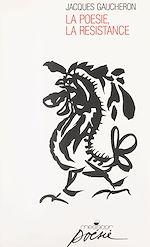 Télécharger le livre :  La poésie, la Résistance