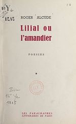 Télécharger le livre :  Lilial ou l'amandier