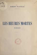 Télécharger le livre :  Les heures mortes