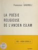 Télécharger le livre :  La poésie religieuse de l'ancien Islam