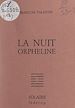 Télécharger le livre :  La nuit orpheline