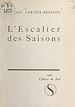 Télécharger le livre :  L'escalier des saisons