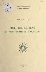 Télécharger le livre :  Huit entretiens sur l'occitanisme et les Occitans