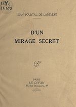 Télécharger le livre :  D'un mirage secret
