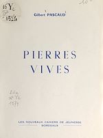 Télécharger le livre :  Pierres vives