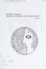 Télécharger le livre :  Soleils d'osier, de porcelaine