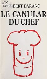 Télécharger le livre :  Le canular du chef