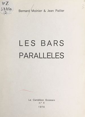 Téléchargez le livre :  Les bars parallèles