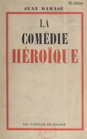 Téléchargez le livre :  La comédie héroïque