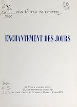 Télécharger le livre :  Enchantement des jours