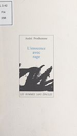 Télécharger le livre :  L'innocence avec rage