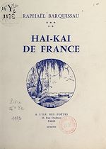 Télécharger le livre :  Haï-kaï de France