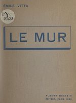 Télécharger le livre :  Le mur