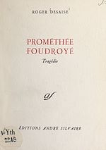 Télécharger le livre :  Prométhée foudroyé
