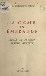 Télécharger le livre :  La cigale en émeraude